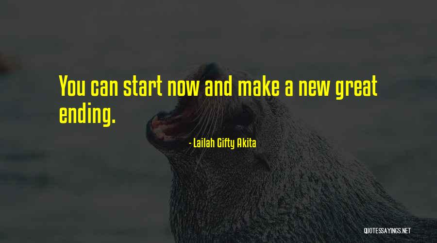 Great Ending Quotes By Lailah Gifty Akita Great Ending Quotes By Lailah Gifty Akita