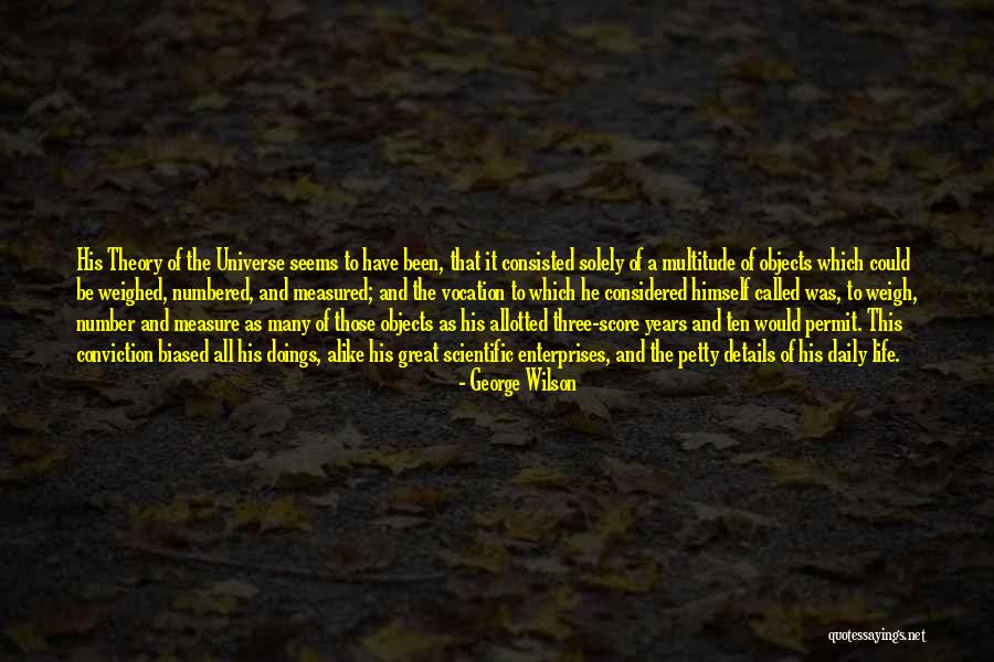 Great Enterprises Quotes By George Wilson Great Enterprises Quotes By George Wilson