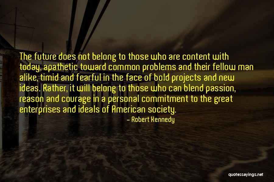 Great Enterprises Quotes By Robert Kennedy Great Enterprises Quotes By Robert Kennedy