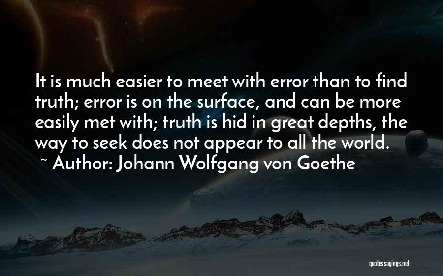 Great Error Quotes By Johann Wolfgang Von Goethe