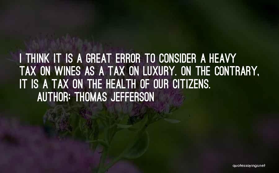 Great Error Quotes By Thomas Jefferson