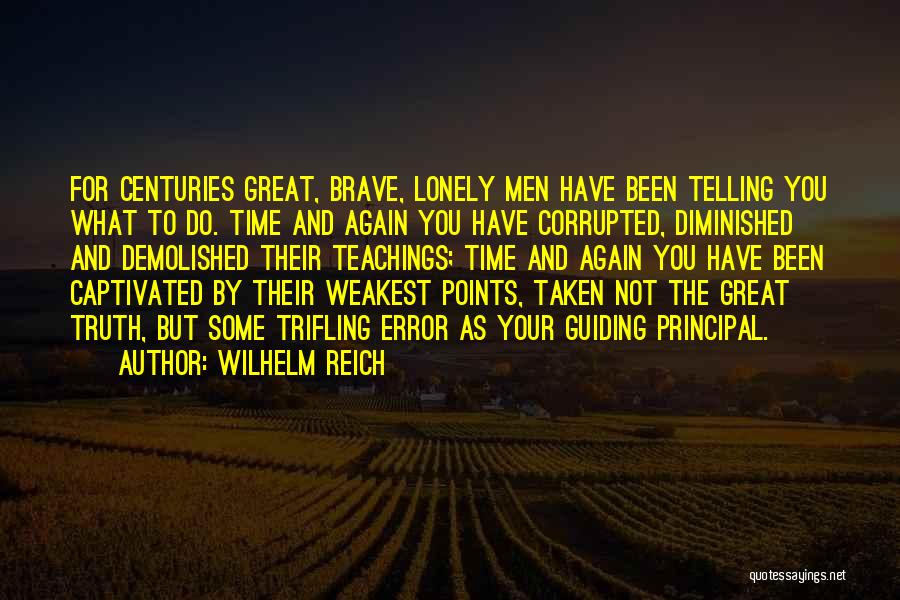 Great Error Quotes By Wilhelm Reich