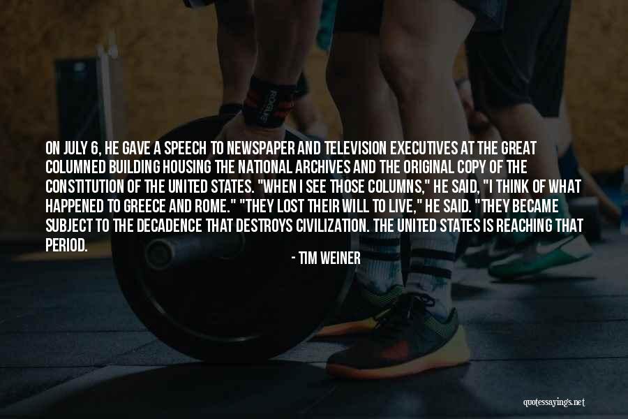 Great Executives Quotes By Tim Weiner Great Executives Quotes By Tim Weiner