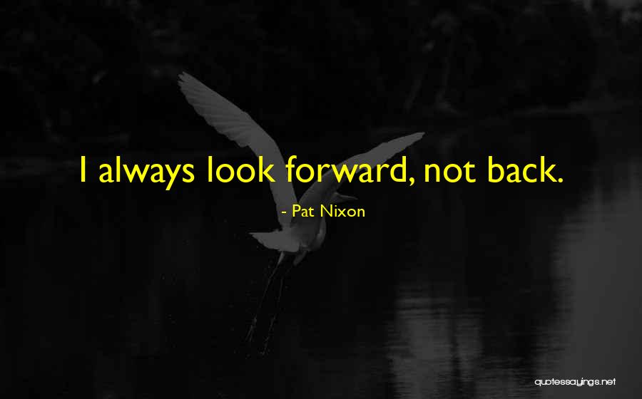 Great Expectations Satis House Quotes By Pat Nixon Great Expectations Satis House Quotes By Pat Nixon