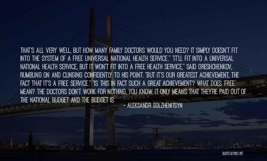 Great Family Times Quotes By Aleksandr Solzhenitsyn