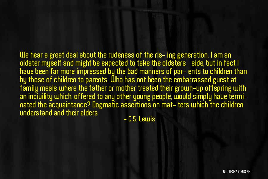 Great Family Times Quotes By C.S. Lewis