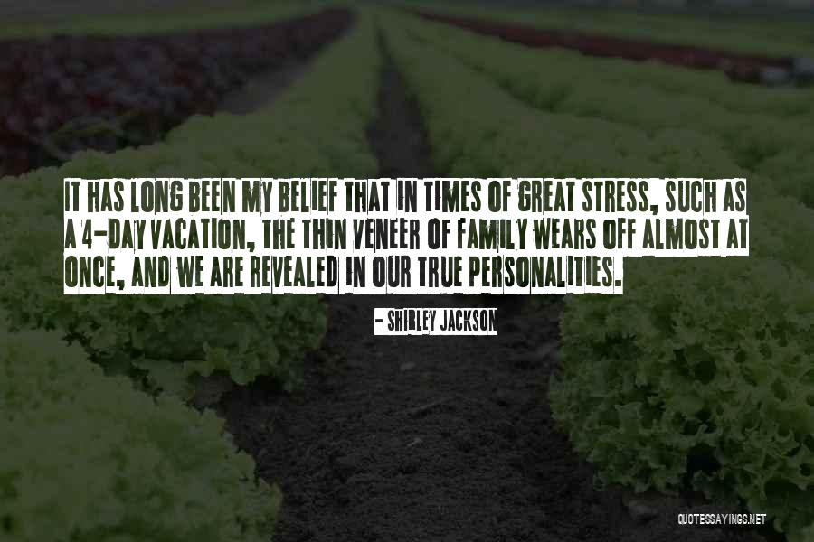 Great Family Times Quotes By Shirley Jackson Great Family Times Quotes By Shirley Jackson