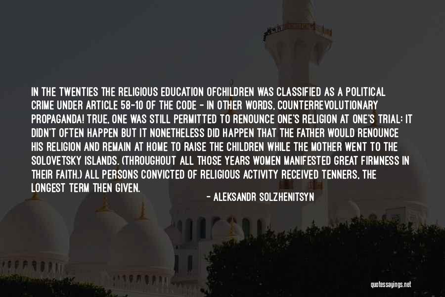 Great Father Quotes By Aleksandr Solzhenitsyn