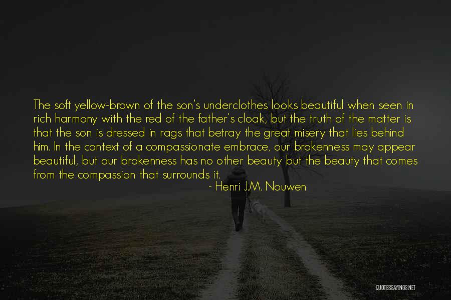 Great Father Quotes By Henri J.M. Nouwen