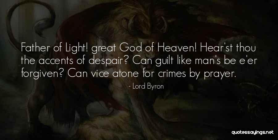 Great Father Quotes By Lord Byron