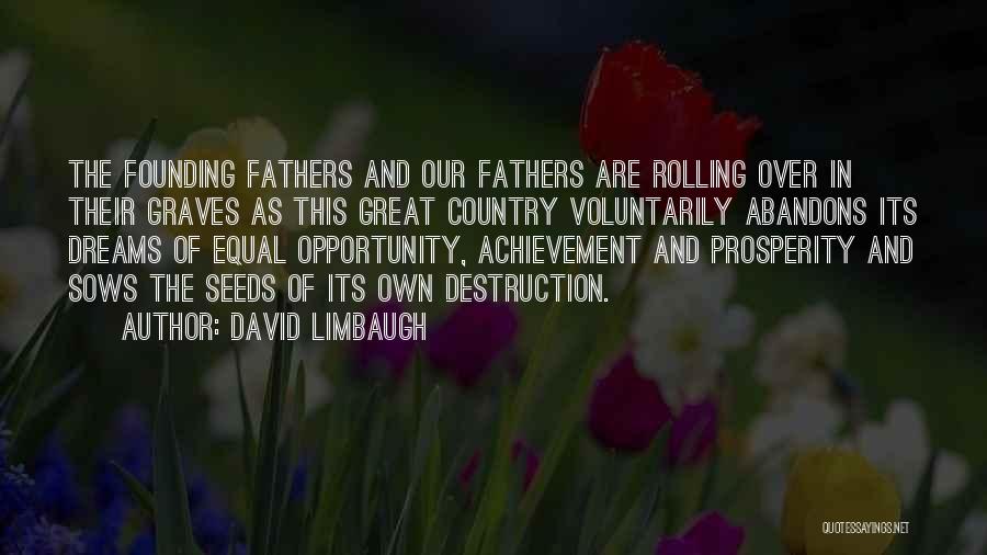 Great Fathers Quotes By David Limbaugh