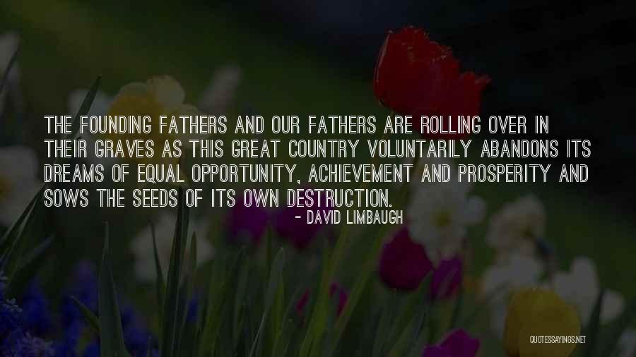 Great Fathers Quotes By David Limbaugh