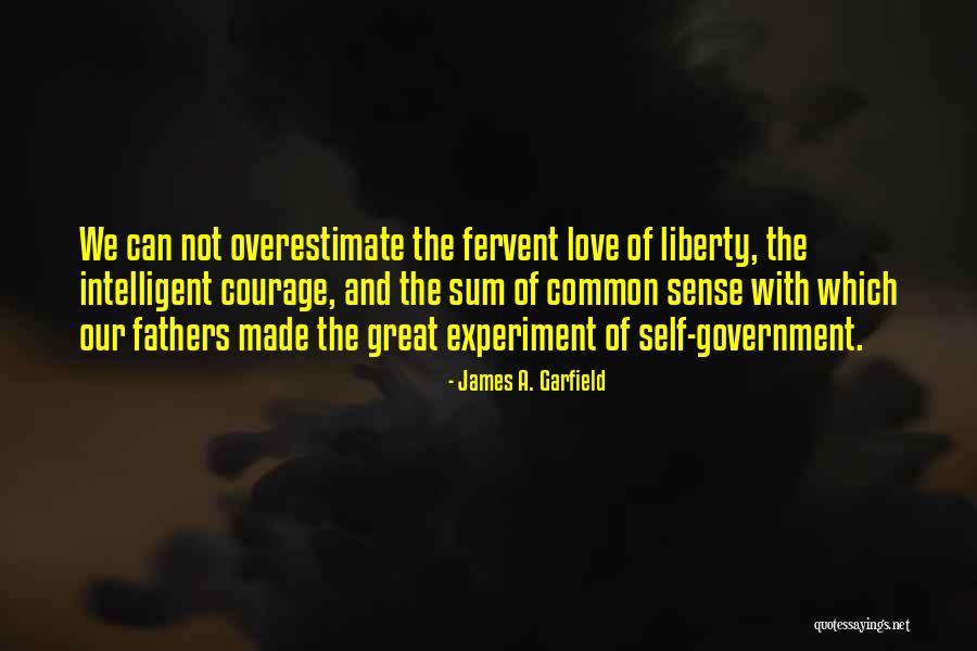 Great Fathers Quotes By James A. Garfield