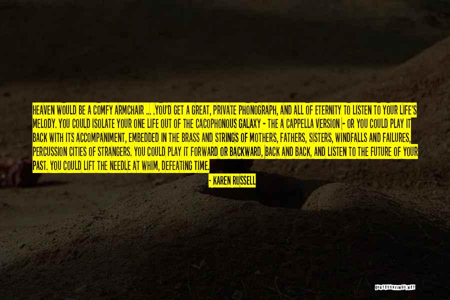 Great Fathers Quotes By Karen Russell Great Fathers Quotes By Karen Russell