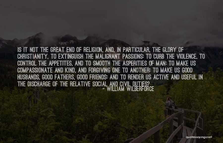 Great Fathers Quotes By William Wilberforce