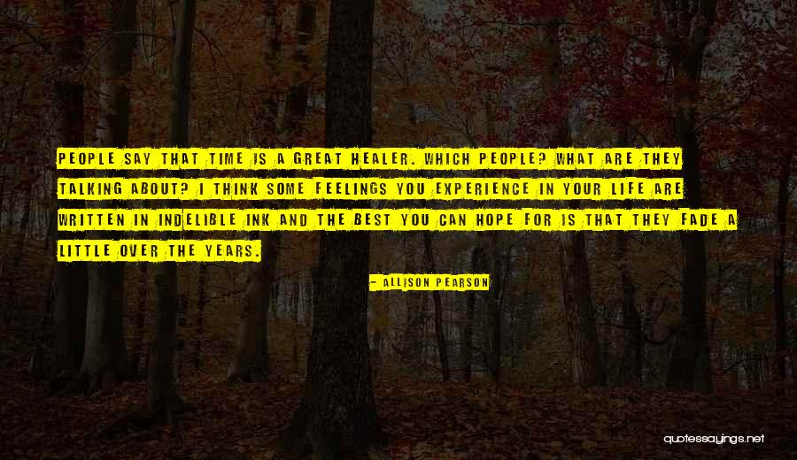 Great Feelings Quotes By Allison Pearson Great Feelings Quotes By Allison Pearson