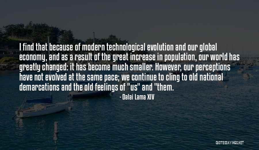 Great Feelings Quotes By Dalai Lama XIV Great Feelings Quotes By Dalai Lama XIV