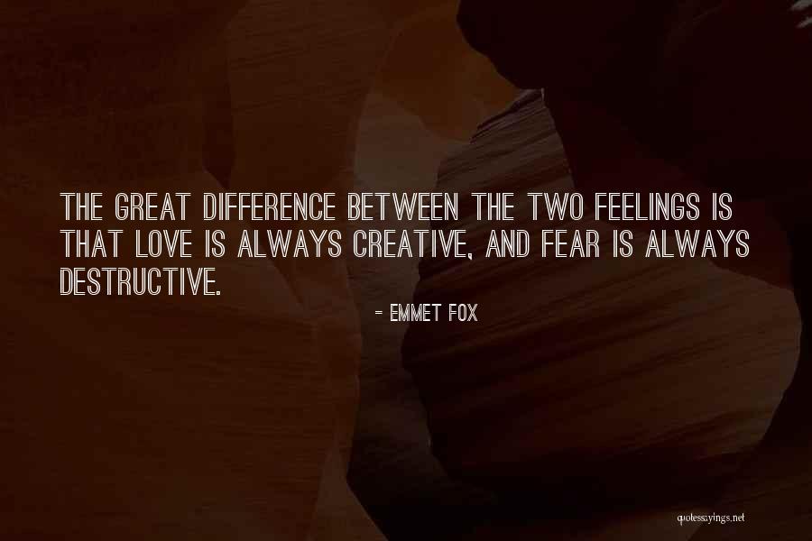 Great Feelings Quotes By Emmet Fox Great Feelings Quotes By Emmet Fox