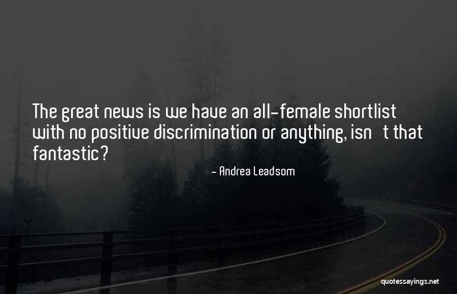 Great Female Quotes By Andrea Leadsom Great Female Quotes By Andrea Leadsom