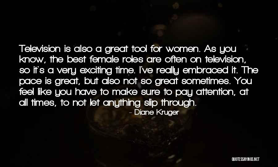 Great Female Quotes By Diane Kruger Great Female Quotes By Diane Kruger
