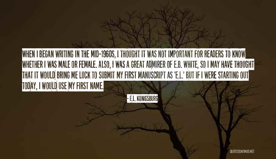 Great Female Quotes By E.L. Konigsburg Great Female Quotes By E.L. Konigsburg