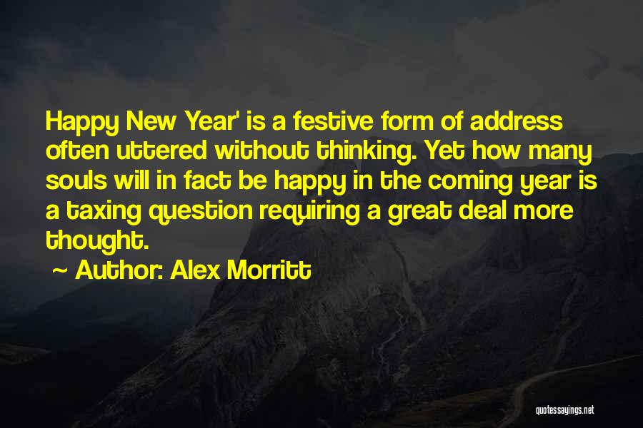 Great Festive Quotes By Alex Morritt