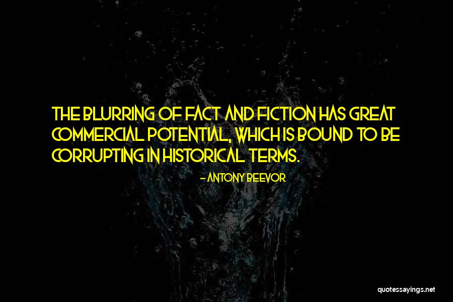 Great Fiction Quotes By Antony Beevor Great Fiction Quotes By Antony Beevor