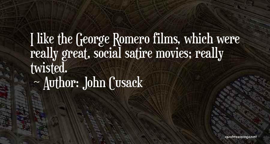 Great Films Quotes By John Cusack