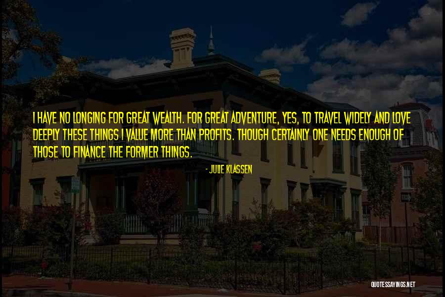 Great Finance Quotes By Julie Klassen Great Finance Quotes By Julie Klassen