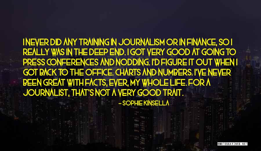 Great Finance Quotes By Sophie Kinsella Great Finance Quotes By Sophie Kinsella