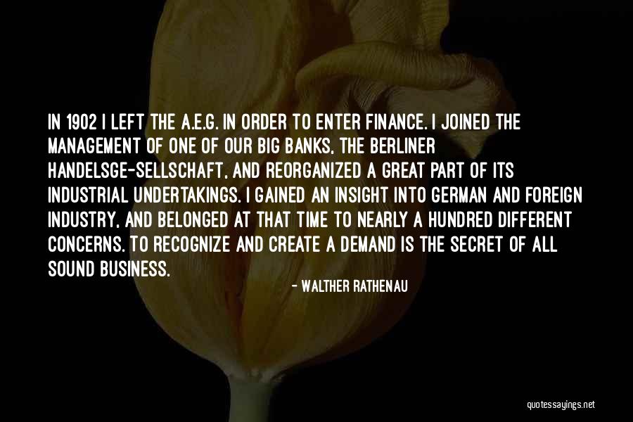 Great Finance Quotes By Walther Rathenau Great Finance Quotes By Walther Rathenau