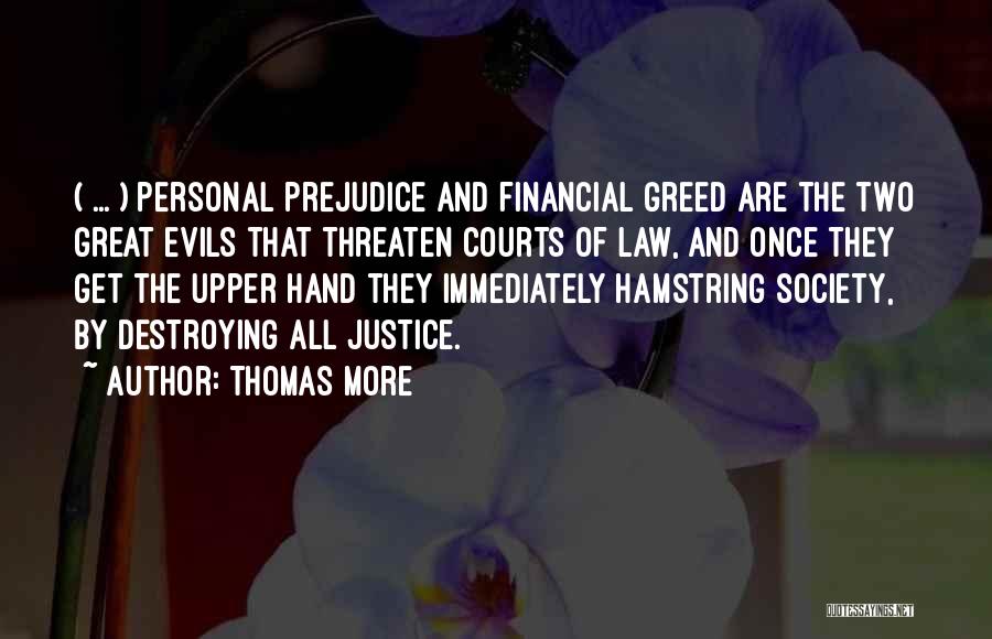 Great Financial Quotes By Thomas More