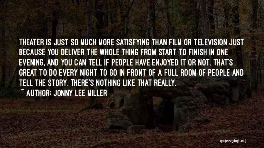 Great Finish Quotes By Jonny Lee Miller