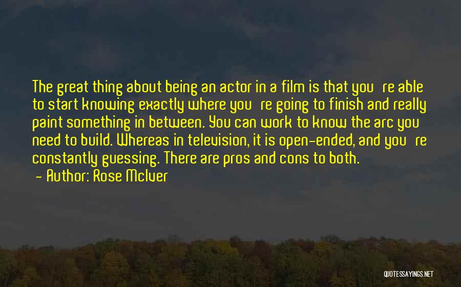 Great Finish Quotes By Rose McIver