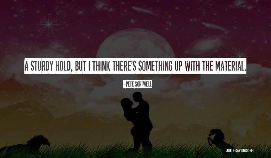 Great Flavour Quotes By Pete Sortwell Great Flavour Quotes By Pete Sortwell