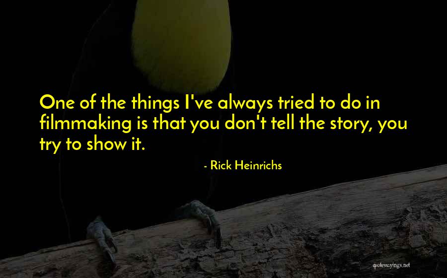 Great Flavour Quotes By Rick Heinrichs Great Flavour Quotes By Rick Heinrichs