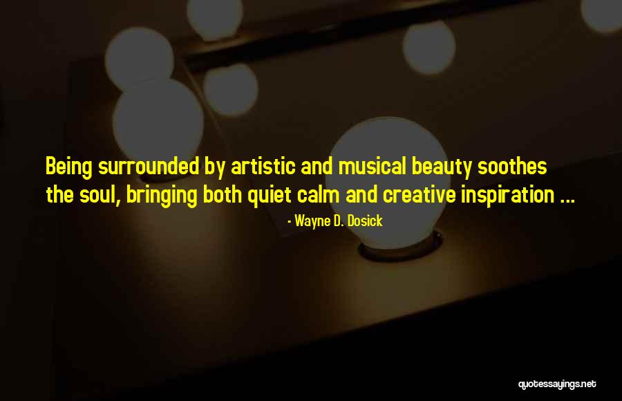 Great Flavour Quotes By Wayne D. Dosick Great Flavour Quotes By Wayne D. Dosick