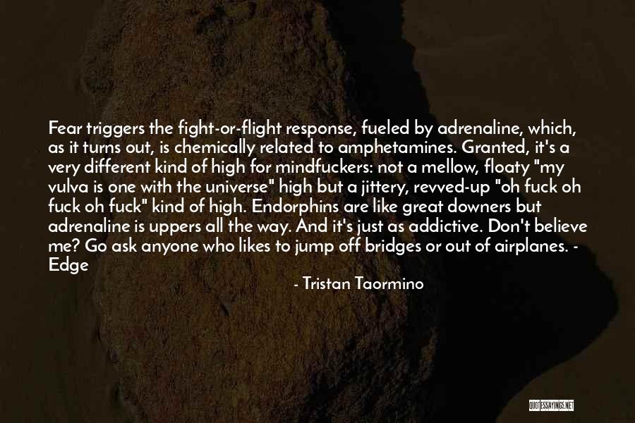 Great Flight Quotes By Tristan Taormino Great Flight Quotes By Tristan Taormino