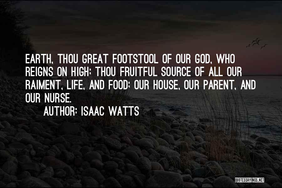 Great Food Quotes By Isaac Watts