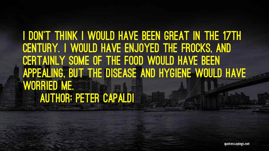 Great Food Quotes By Peter Capaldi