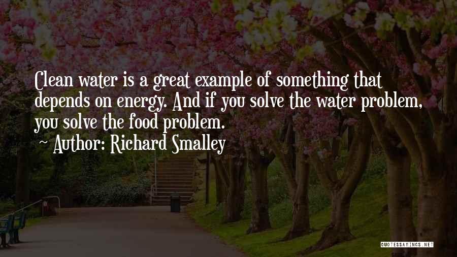Great Food Quotes By Richard Smalley