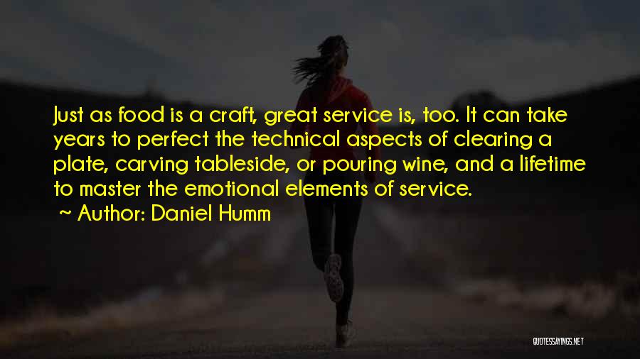 Great Food Service Quotes By Daniel Humm
