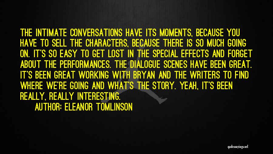 Great Forget Quotes By Eleanor Tomlinson