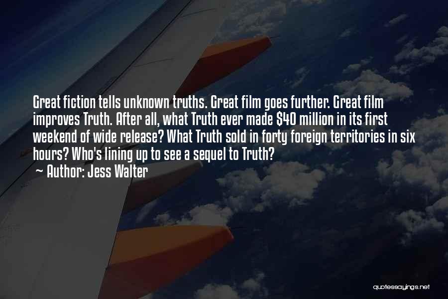 Great Forty Quotes By Jess Walter