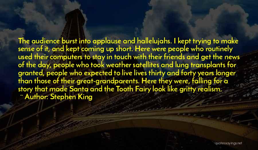 Great Forty Quotes By Stephen King