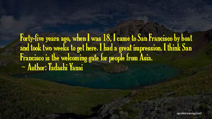 Great Forty Quotes By Tadashi Yanai