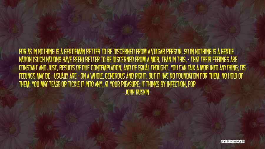 Great Foundation Quotes By John Ruskin Great Foundation Quotes By John Ruskin