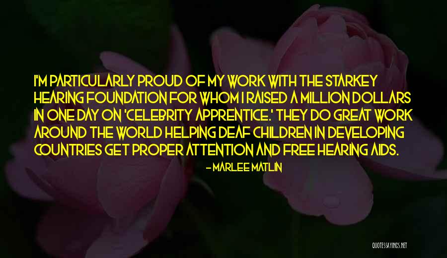 Great Foundation Quotes By Marlee Matlin Great Foundation Quotes By Marlee Matlin