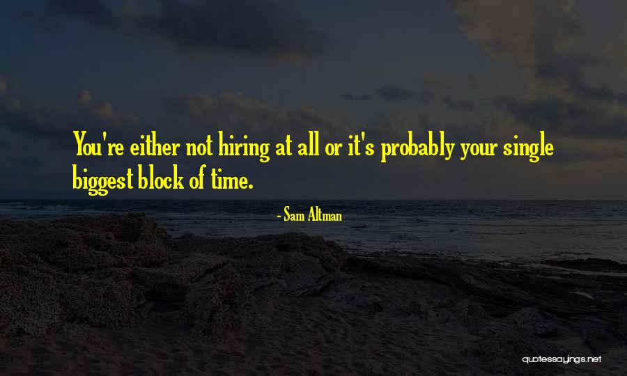 Great Frasier Quotes By Sam Altman Great Frasier Quotes By Sam Altman