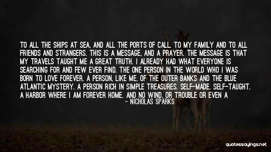 Great Friends And Family Quotes By Nicholas Sparks Great Friends And Family Quotes By Nicholas Sparks